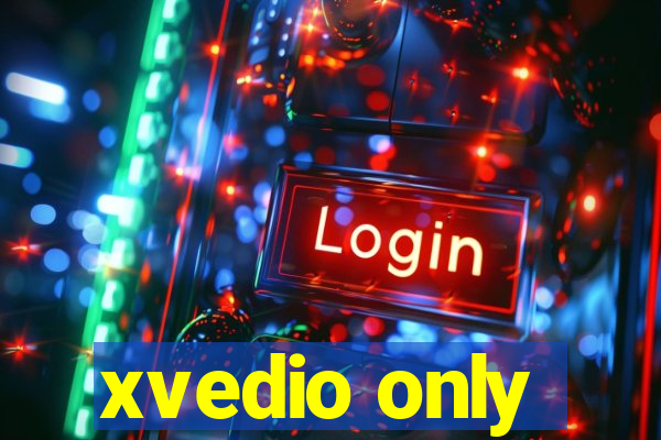 xvedio only